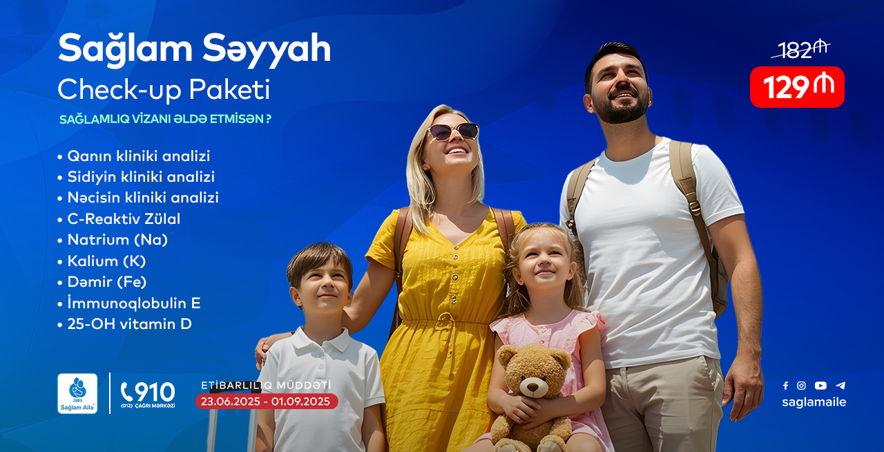 "Sağlam Səyyah" Check-up paketi